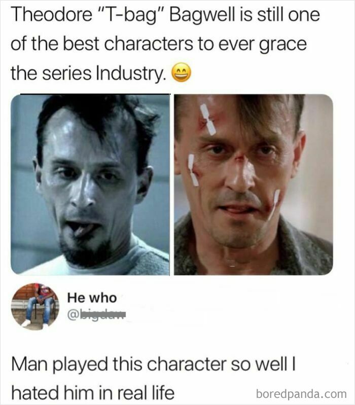 Two images of Theodore "T-bag" Bagwell character with sarcastic caption about intense acting impact.