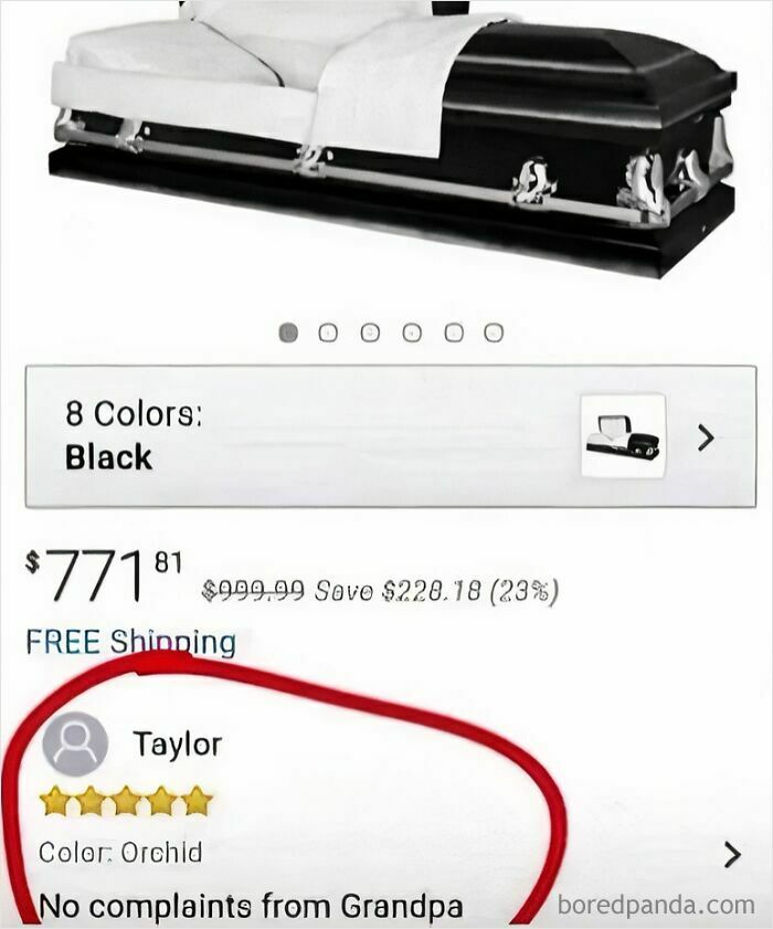Coffin with white interior, listed in black, features humorous review saying, "No complaints from Grandpa." Sarcasm at its finest.