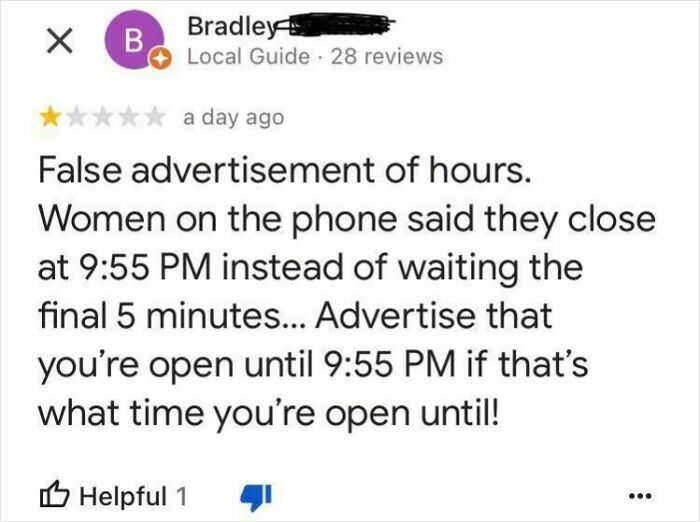 Customer review highlighting cluelessness about closing times, rating a business poorly for closing at 9:55 PM.