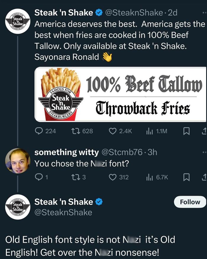 Steak 'n Shake tweet about 100% beef tallow fries, followed by a comment on font choice and a response explaining Old English style.