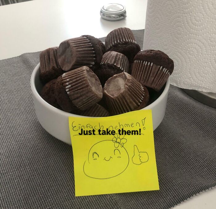 Bowl of muffins with a "Just take them!" note, indicating someone's worst day at work.