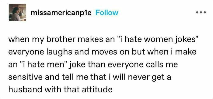 Post discussing double standards in jokes about gender, highlighting frustration.