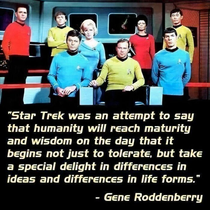 "Star Trek cast gathering in costume with a quote by Gene Roddenberry about humanity's maturity and wisdom."