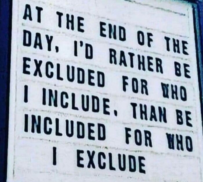 Sign with a message about inclusion and exclusion, promoting people having each other's backs online.