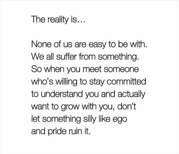 Text about relationships emphasizing understanding and commitment; reminder not to let ego and pride ruin them.