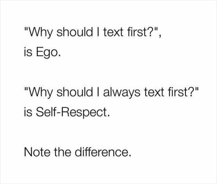 Text differentiating ego and self-respect in communication; note for self.