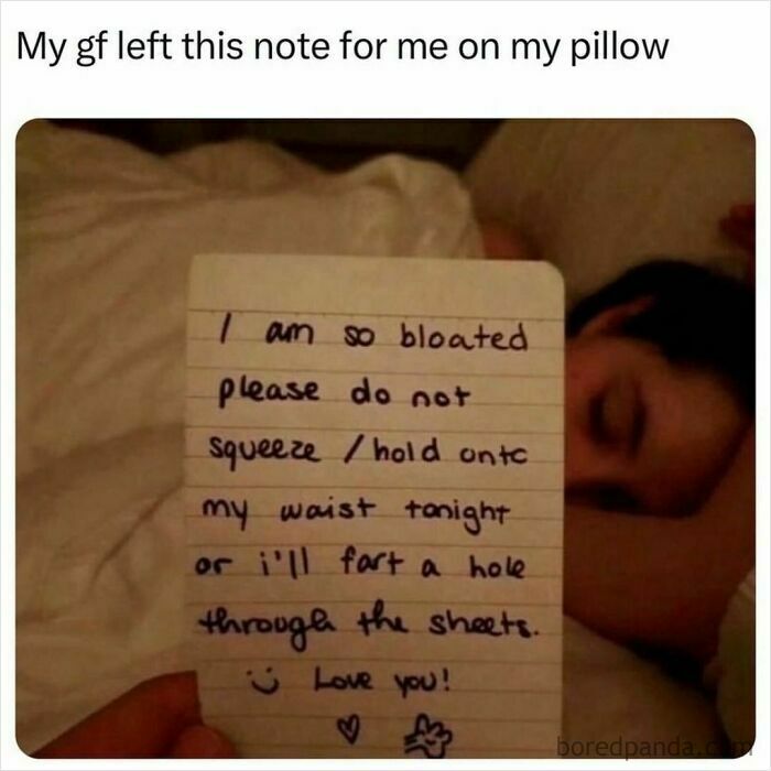 Funny note from girlfriend apologizing for being bloated, humorously urging no waist squeezing at bedtime.
