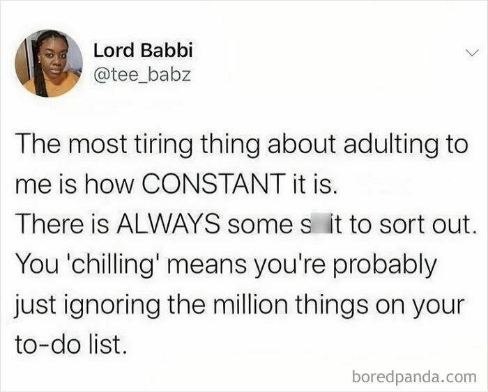 Tweet about the constant challenges of adulting, highlighting never-ending tasks on the to-do list.