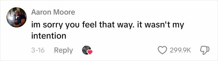 Screenshot of a comment reading, "I'm sorry you feel that way. It wasn't my intention," illustrating ways men apologize.