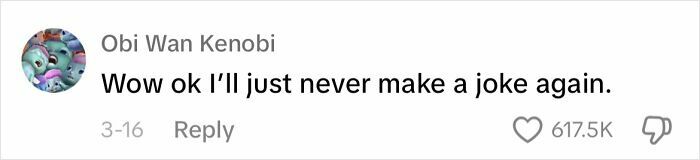 Screenshot of a sarcastic comment highlighting how some men apologize, with 617.5K likes.