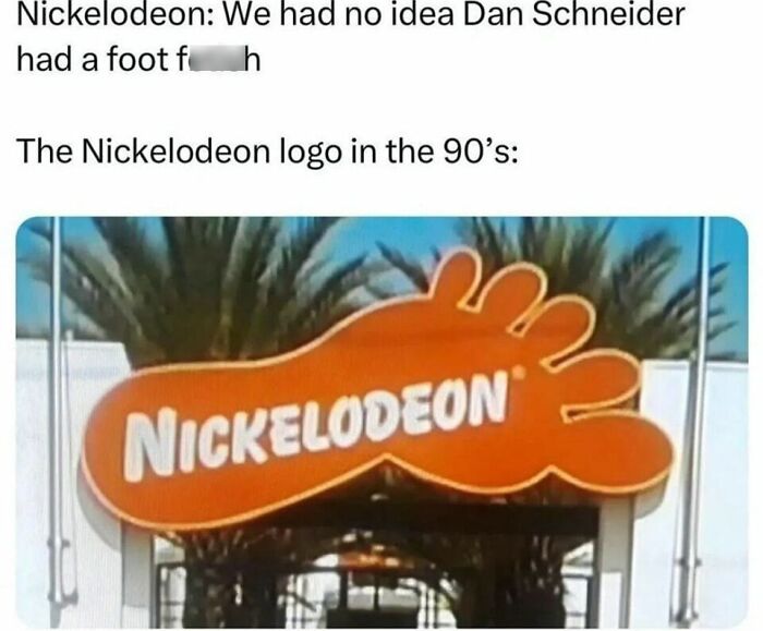 90s Nickelodeon logo humor meme with text about Dan Schneider.