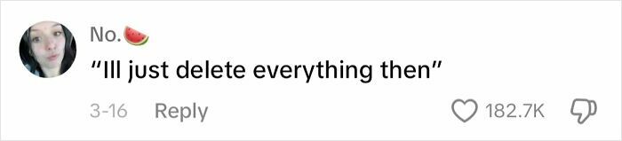 Comment on how some men "apologize" with frustration: "I'll just delete everything then," with high engagement count.