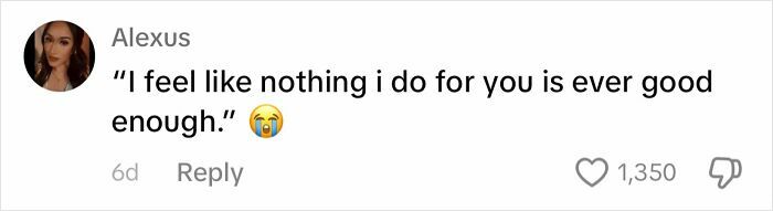 Comment from Alexus saying, "I feel like nothing I do for you is ever good enough," highlighting an infuriating apology from men.