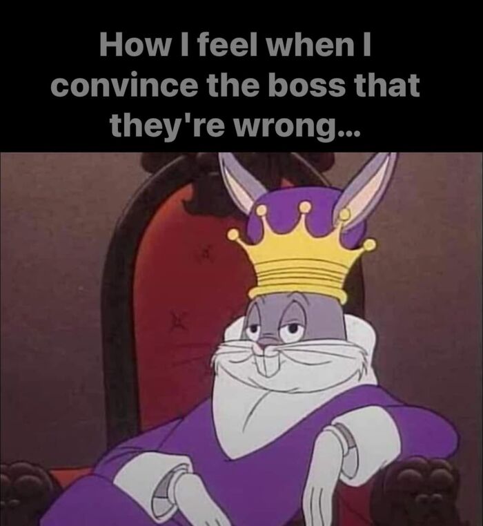 Animated rabbit in a crown, representing funny work meme humor about convincing the boss they're wrong.