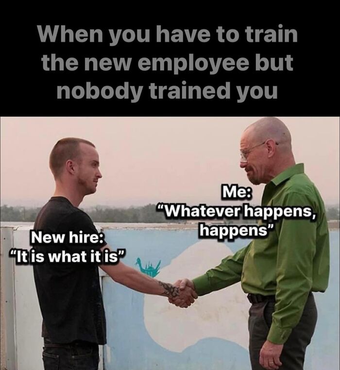 Two men shaking hands, representing a funny work meme about untrained employees training others.