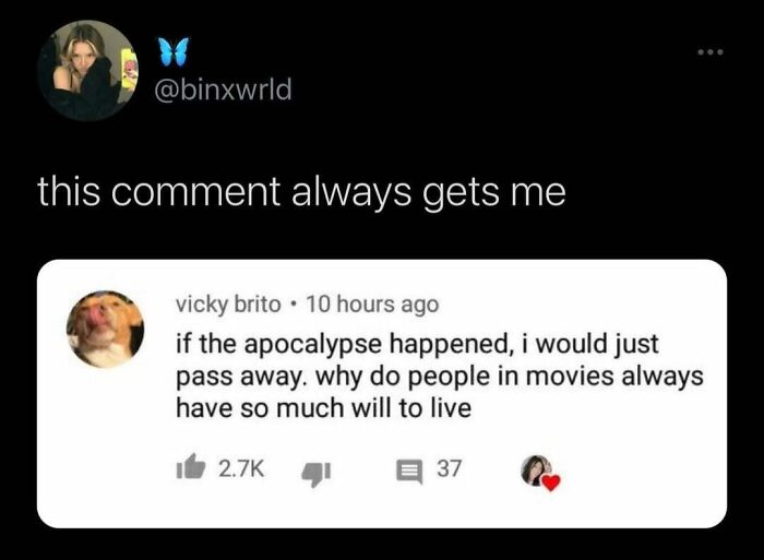 Relatable tweet about apocalypse survival humor, highlighting a user's reaction and engagement metrics.