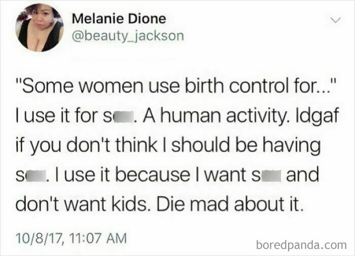 Tweet protesting sexism, discussing birth control and personal choice in a bold and assertive tone.