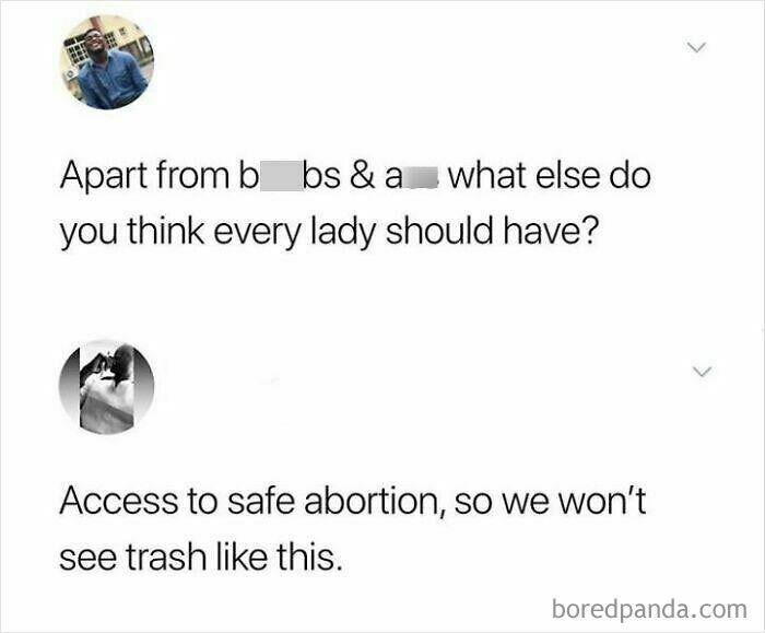 Text exchange criticizing sexism, highlighting need for women's rights and access to safe abortion.