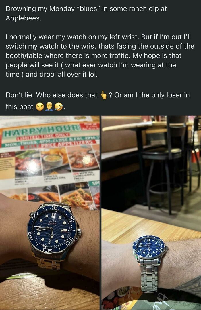 Person showing off a watch at Applebee's, illustrating cringe-worthy behavior.
