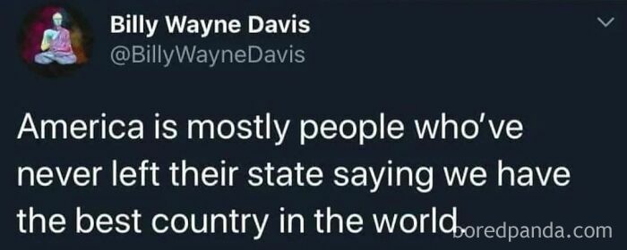 Tweet humor about people never leaving their state but claiming the U.S. is the best country, with a blurred flag background.