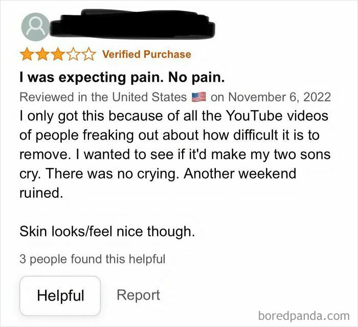 Amazon review comedy gold: humorous feedback on a product's lack of pain; hoped to make kids cry for fun, but they enjoyed it.
