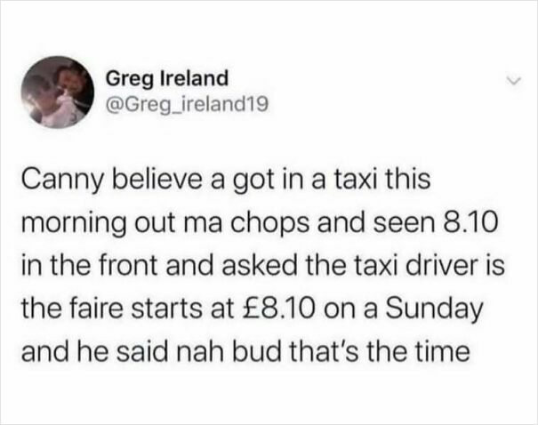 Scottish humor in a tweet about a taxi fare misunderstanding with a driver on a Sunday morning.