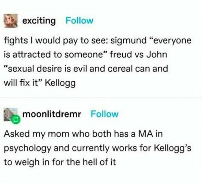 Memes contrasting Freud's attraction theory and Kellogg's cereal philosophy, shared humorously on social media.