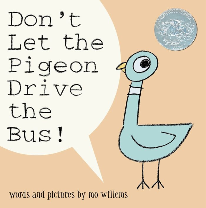 Children’s book cover: “Don’t Let the Pigeon Drive the Bus!” by Mo Willems, featuring a cartoon pigeon.