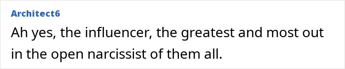 Comment by Architect6 mentioning an influencer as a narcissist, related to American tourist and baby wombat. Comment by Architect6 mentioning an influencer as a narcissist, related to American tourist and baby wombat.