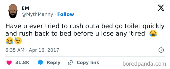 Tweet about awkward life moment of rushing to the toilet and back to bed quickly, by user @MythManny with emojis.