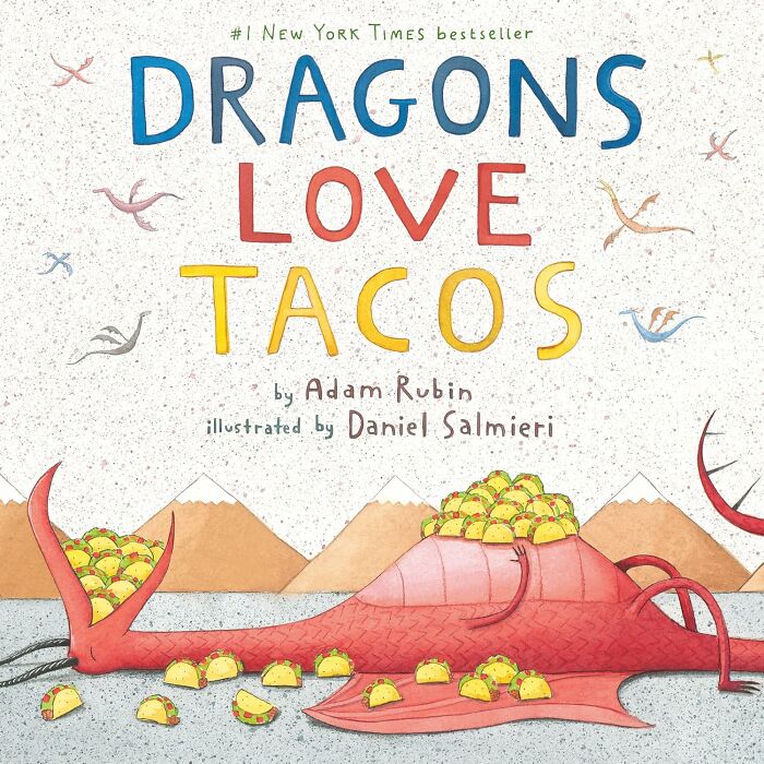 Children’s book cover: "Dragons Love Tacos," featuring a red dragon surrounded by tacos and flying dragons.