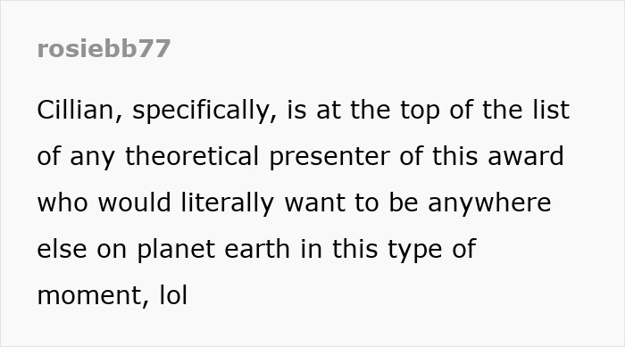 Text screenshot mentioning Cillian Murphy wanting to be elsewhere during an award presentation, humorous tone.