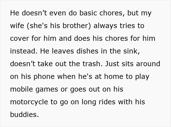 Text detailing brother-in-law's lack of contribution, avoiding chores, playing games, and taking motorcycle rides.
