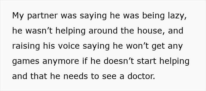 Text discussing partner accusing son of laziness for not helping, threatening to withhold games unless behavior changes.