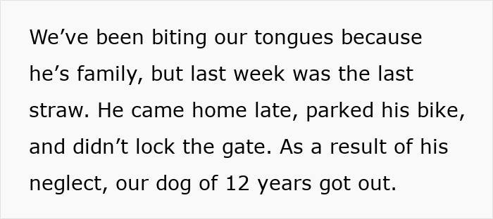 Text about a family's frustration with a brother-in-law mooching for a year, leading to their dog getting out.