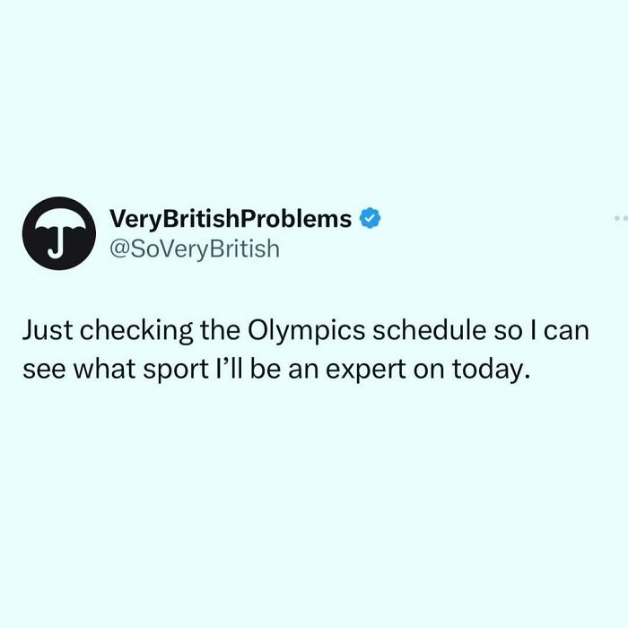 Tweet from VeryBritishProblems about choosing which Olympic sport to be an expert on today.
