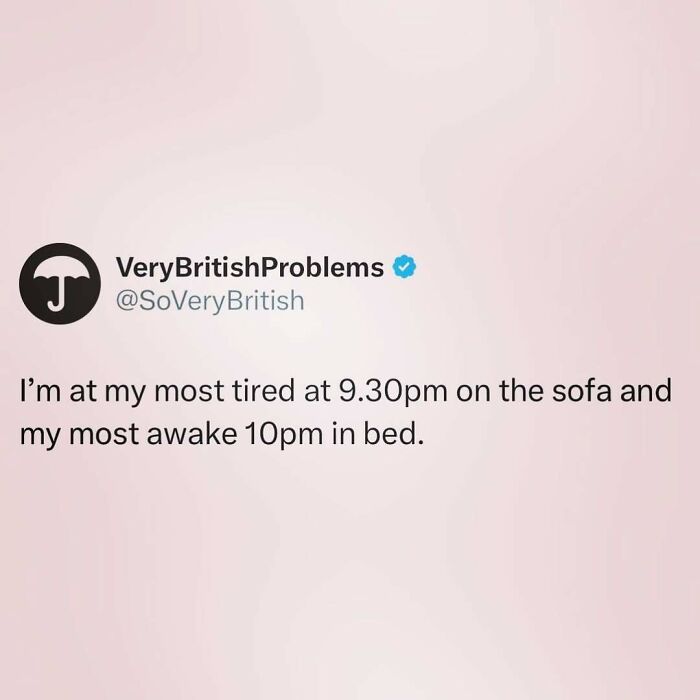 Tweet humorously illustrating a British problem about sleep timing on a sofa and in bed.