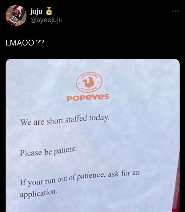 Humor meme showing a funny sign at a restaurant about being short-staffed, offering applications for impatient customers.