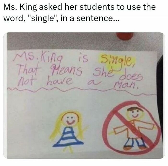 Child's drawing humorously explaining the word "single" with a teacher illustration for daily humor memes.