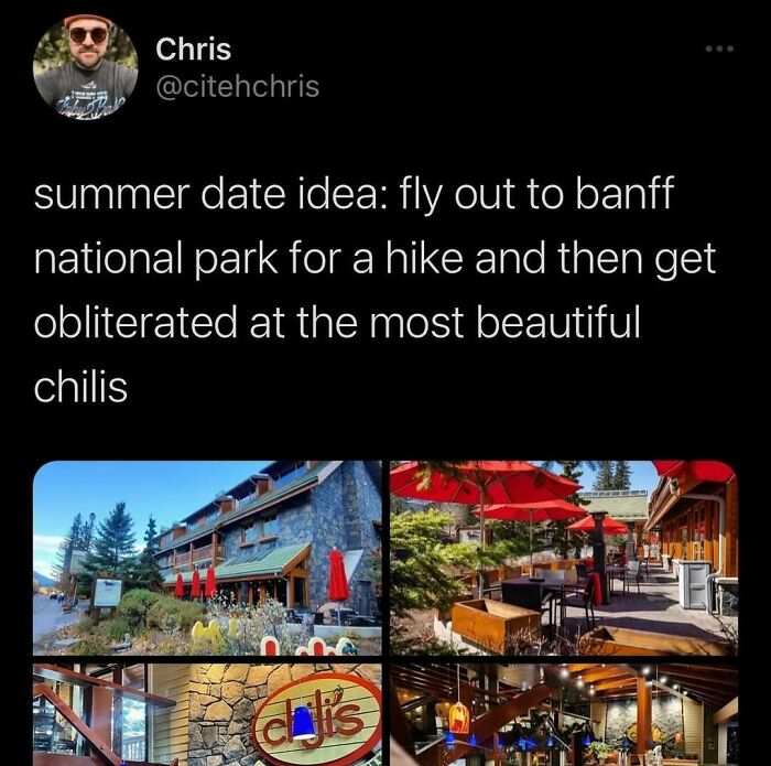 Middle Class Fancy meme about a summer date idea at Banff National Park and dining at a beautiful Chili's.