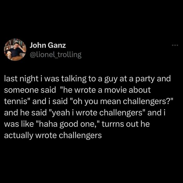 Funny tweet about a movie confusion shared by Conxfession IG page.