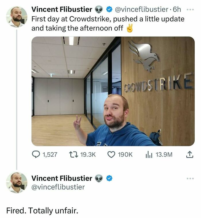 Man taking a selfie in front of Crowdstrike sign, captioning meme about humorous work-related mishap.