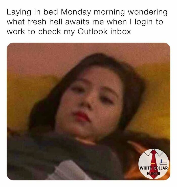 Woman in bed on Monday, contemplating work-related humor, with text above about checking work emails.