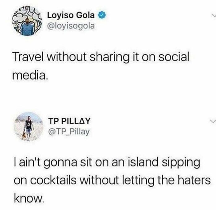 Two humorous social media posts about travel and sharing experiences online.
