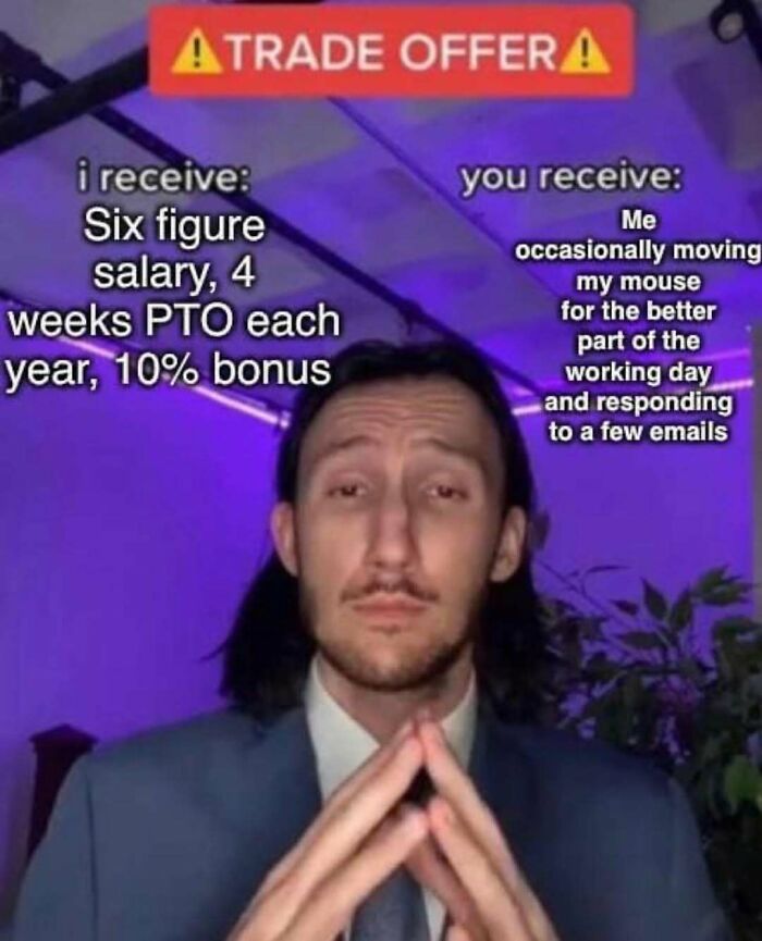 Person in a suit in a humorous work-related meme about job expectations and performance.