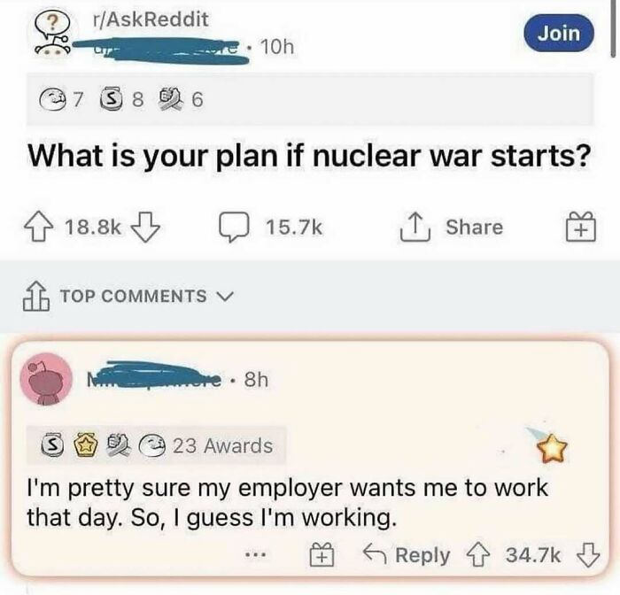 Reddit meme about working during nuclear war with a humorous top comment about job obligations.