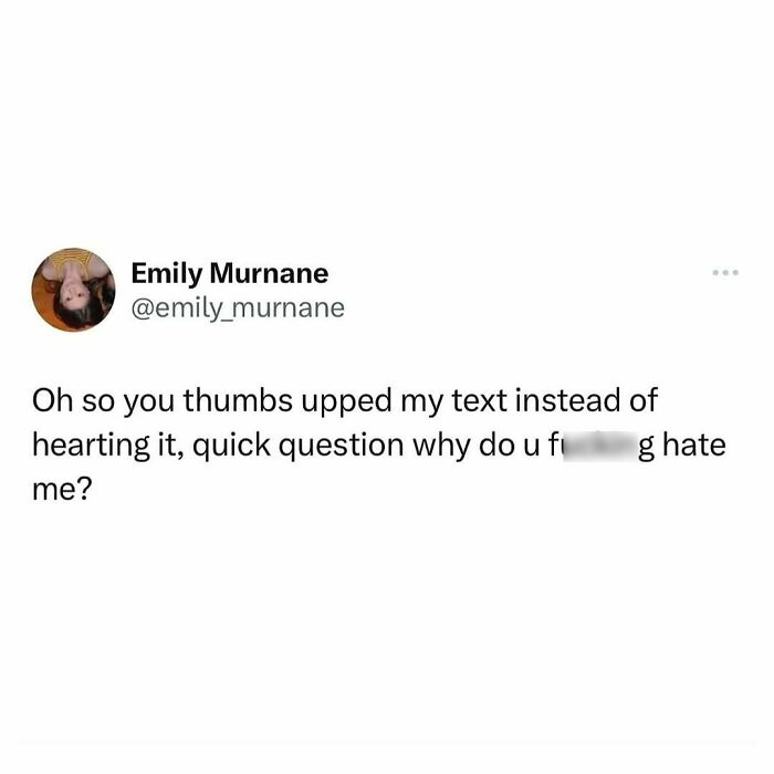 Middle class fancy meme about reacting to a text with a thumbs up instead of a heart.