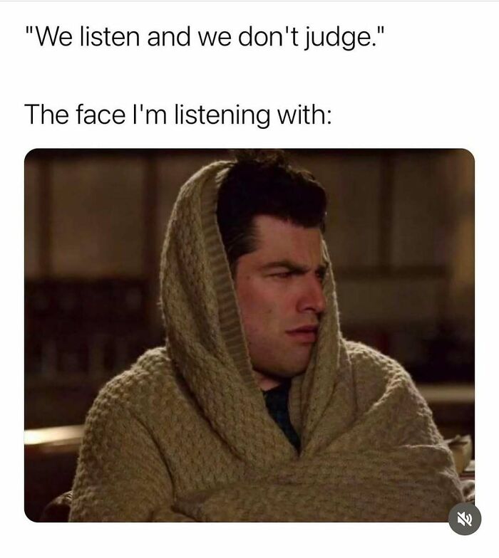 Person wrapped in a blanket, making a skeptical face—funny meme to make your day better.