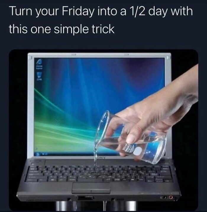 A hand pouring water on a laptop keyboard, humorously suggesting a way to shorten the workday in a "work dungeon" setting.