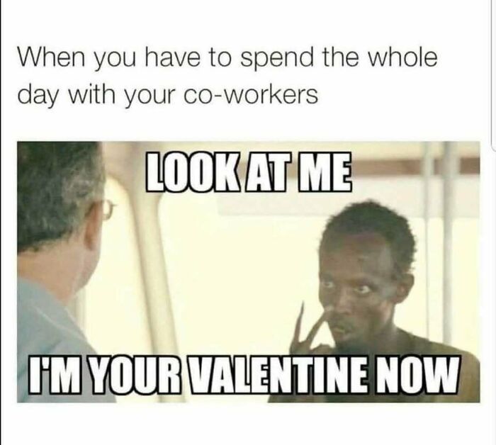 Man pointing at himself with text about spending the day with co-workers; a relatable job meme.